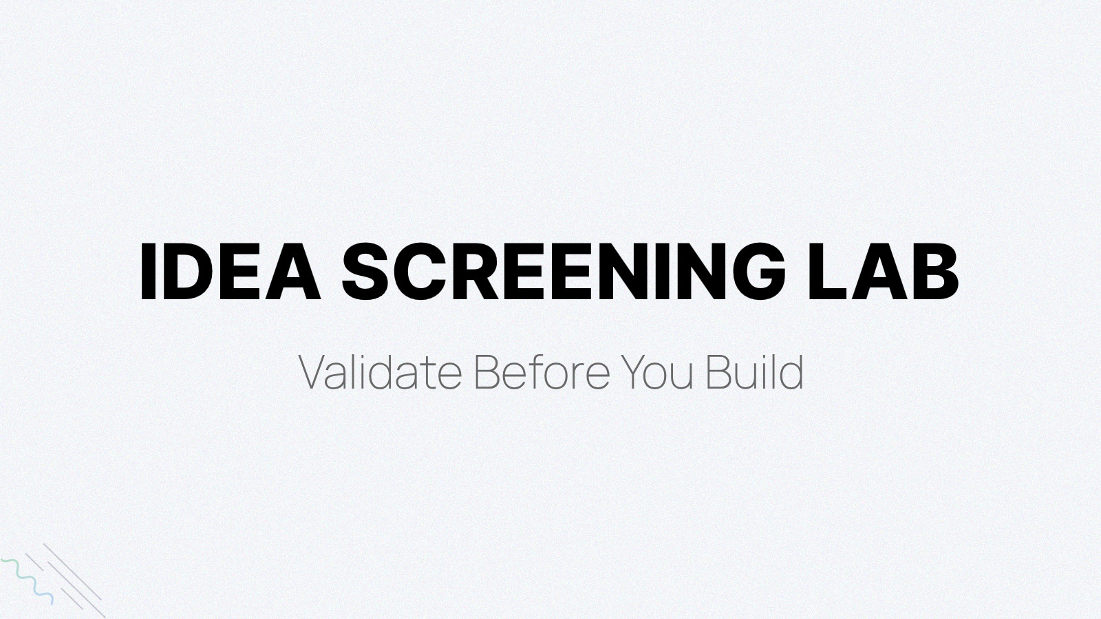 Idea Screening Lab